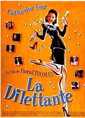 一个随心所欲的女人La Dilettante