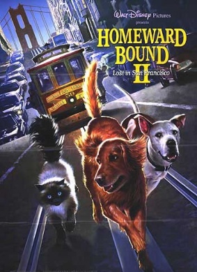 看狗在说话之旧金山历险记Homeward Bound II: Lost in San Francisco