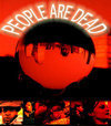 People Are Dead